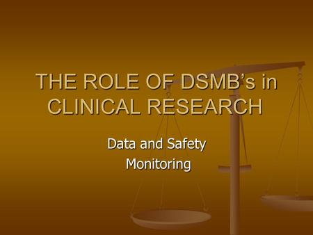 The Role Of Dsmb’s In C